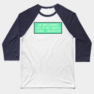 Quote Baseball T-Shirt